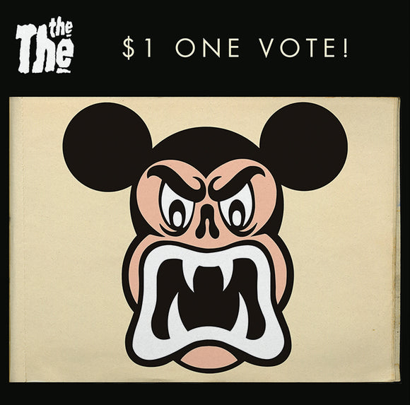 The The - $1 One Vote!