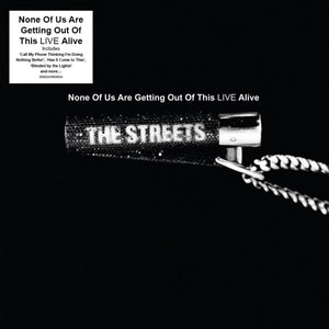 The Streets - None of us are getting out alive LIVE