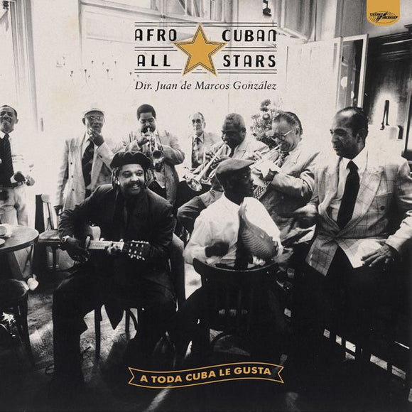 Afro Cuban All Stars - A Toda Cuba Le Gusta