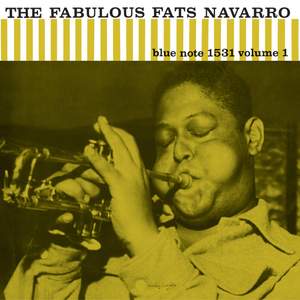 Fats Navarro - The Fabulous Fats Navarro Vol. 1 (Classic Vinyl Series)