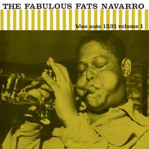 Fats Navarro - The Fabulous Fats Navarro Vol. 1 (Classic Vinyl Series)