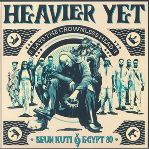 Seun Kuti & Egypt 80 - Heavier Yet