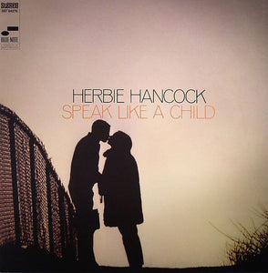 Herbie Hancock - Speak Like A Child