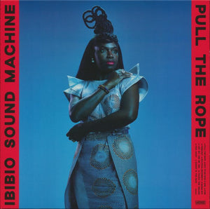 Ibibio Sounds Machine - Pull The Rope