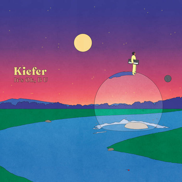 Kiefer - It's OK, B U
