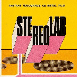 Stereolab - Instant Holograms On Metal Film