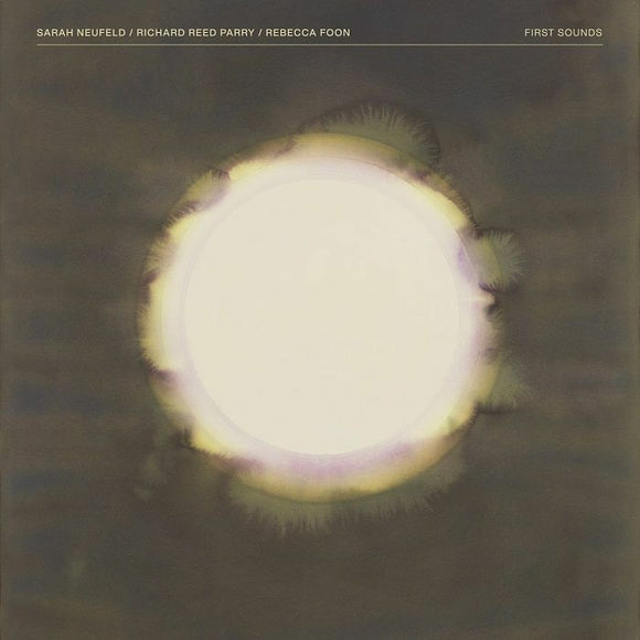 Sarah Neufeld, Richard reed Parry, Rebecca Foon - New Sounds