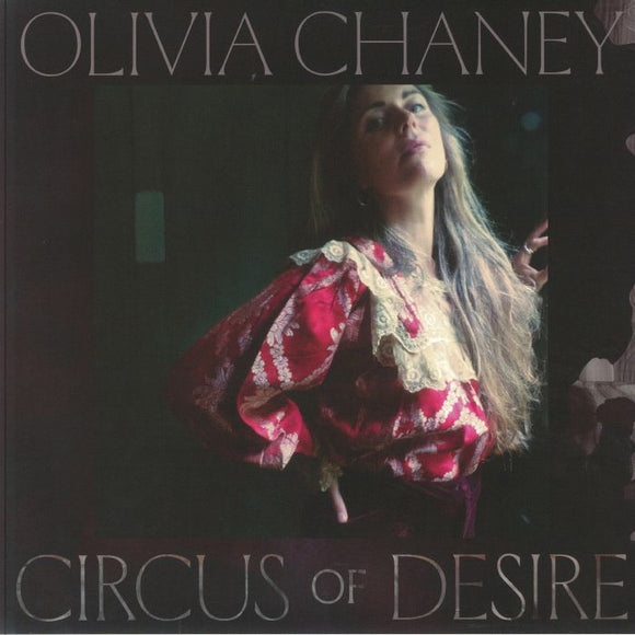 Olivia Chaney - Circus of Desire