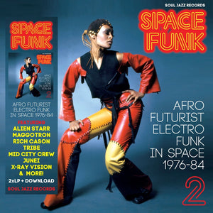 Space Funk 2 - Afro Futurist Electro Funk in Space 1976-84