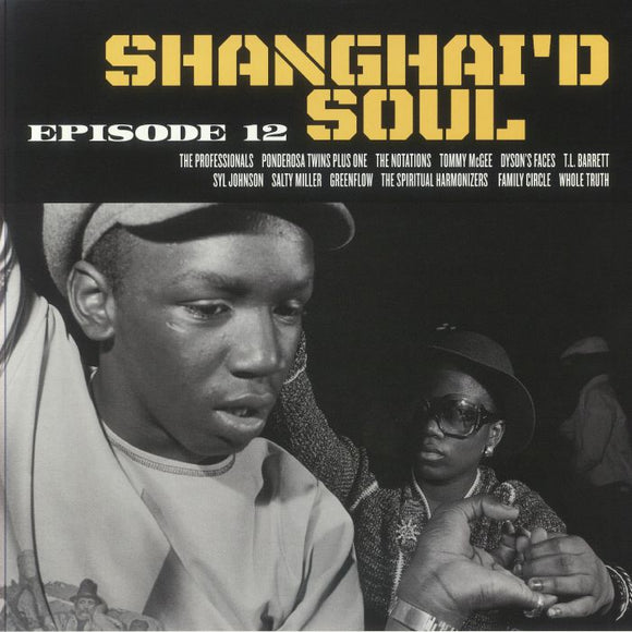Various Artist - Shanghai'd Soul Episode 12