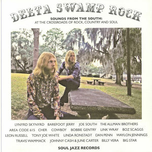Various Artists - Soul Jazz Records, Delta Swamp Rock