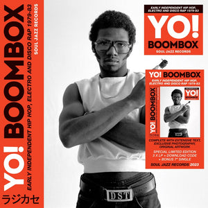 Various Artists- Yo! Boombox, Early Independent Hip Hop, Electro and Disco Rap 1979 - 83