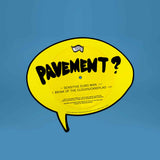 Pavement - Sensitive Euro Man/Brink Of The Clouds/Candylad