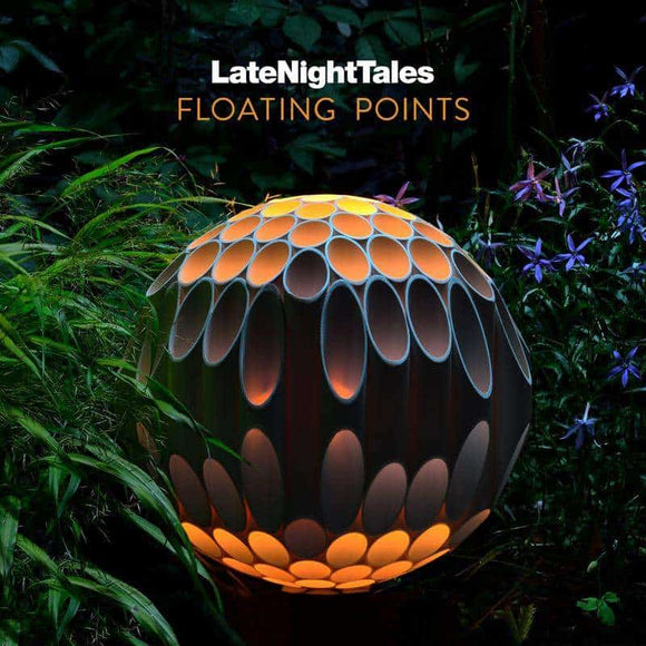 Floating Points - Late Night Tales