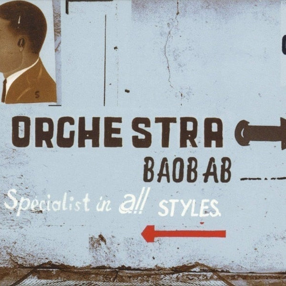 Orchestra Baobab - Specialist In All Styles