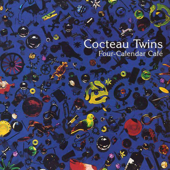 Cocteau Twins - Four Calendar Cafe