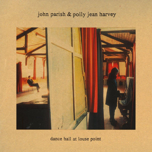 John Parish PJ Harvey - Dance Hall at Louse Point