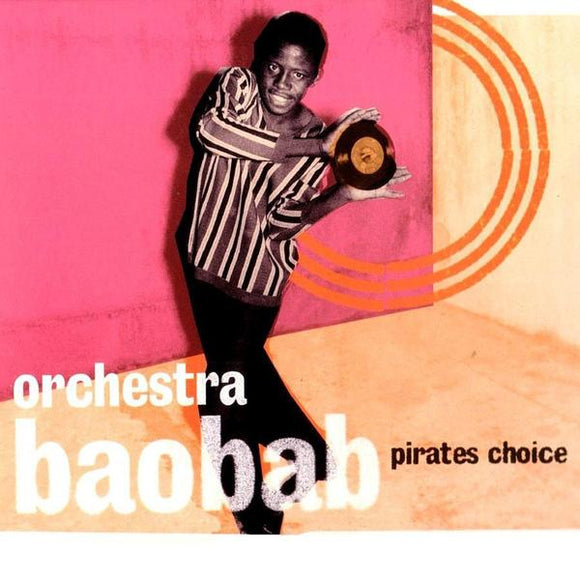 Orchestra Baobab - Pirates Choice