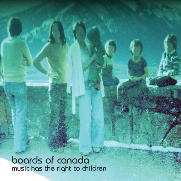 Boards of Canada - Music Has The Right to Children