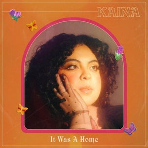 Kaina - It Was Home
