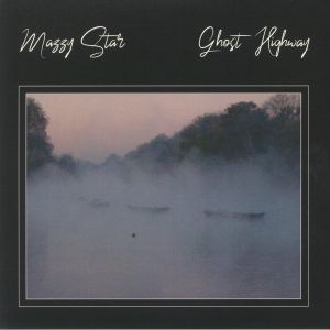 Mazzy Star - Ghost Highway