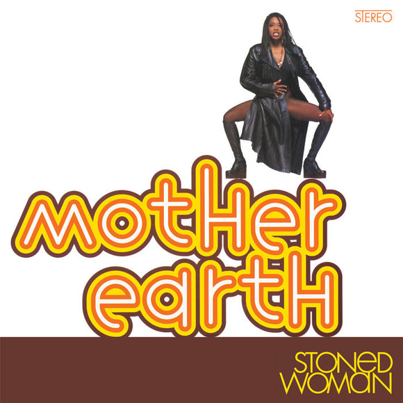 Mother Earth - Stoned Woman