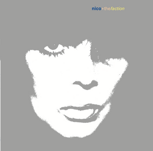 Nico + The Faction - Camera Obscura