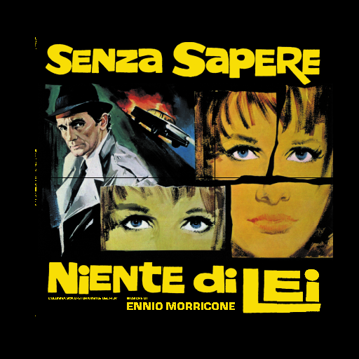 Ennio Morricone - Senza Sapere Niente Di Lei