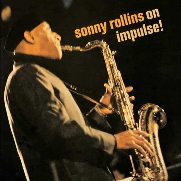 Sonny Rollins - Sonny Rollins on Impulse!